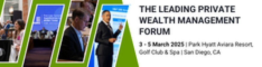 Private Wealth Management Summit
