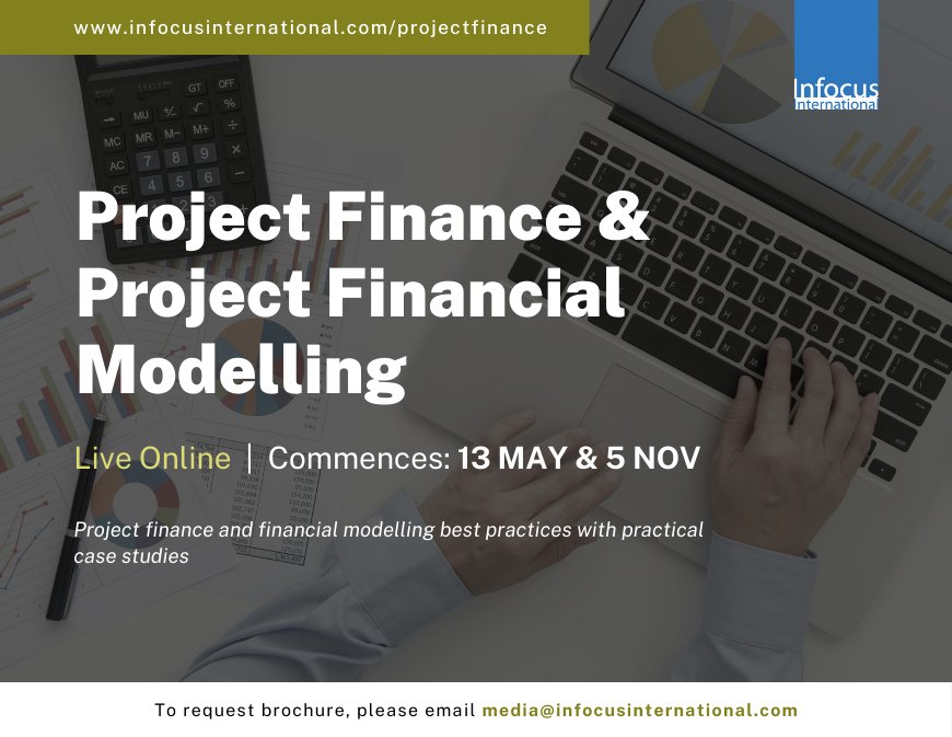 Project Finance and Project Financial Modelling