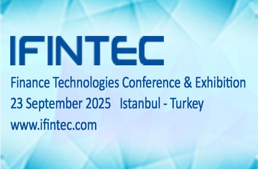 IFINTEC Finance Technologies Conference and Exhibition