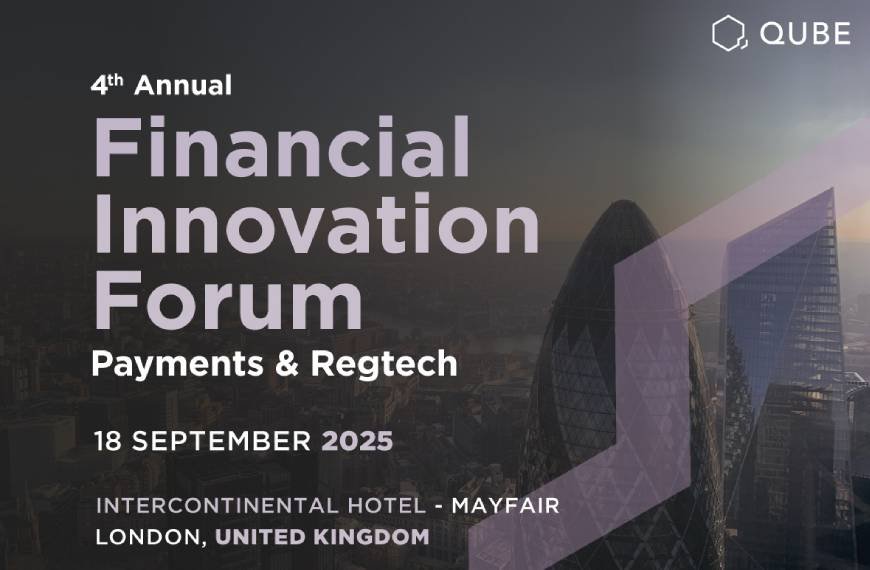 The 4th Financial Innovation Forum- Payments & RegTech