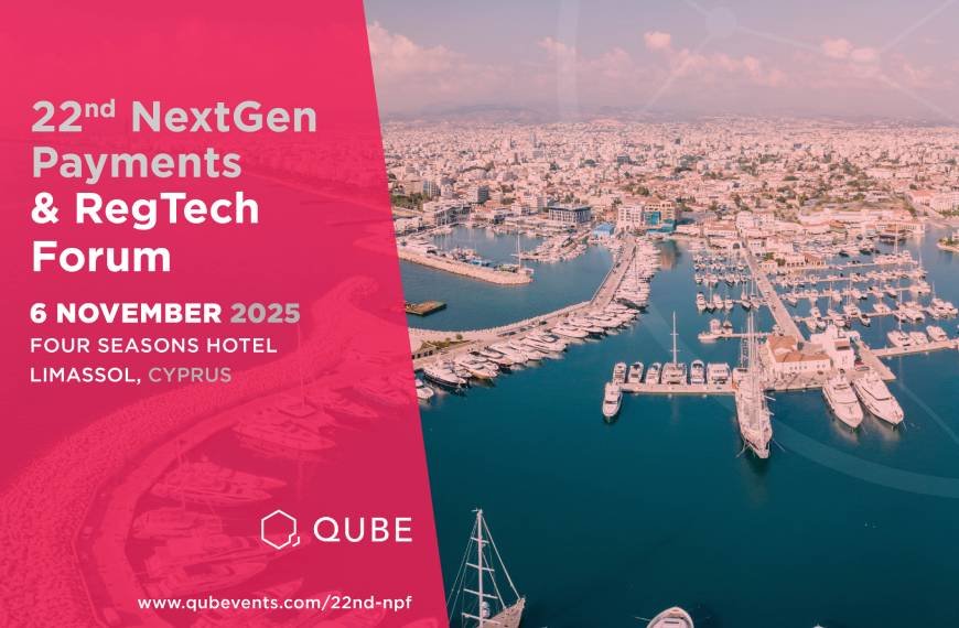 The 22nd NextGen Payments & RegTech Forum