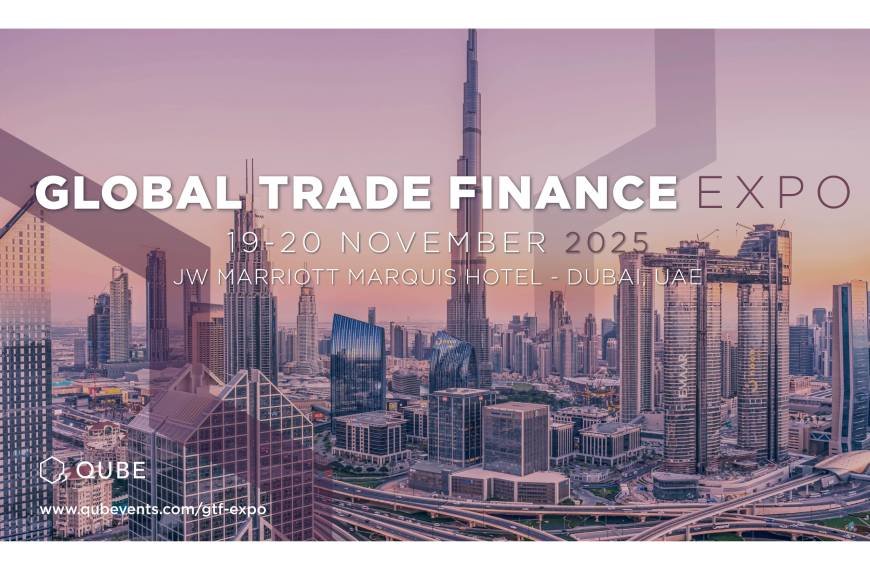 The Global Trade Finance Expo - Dubai