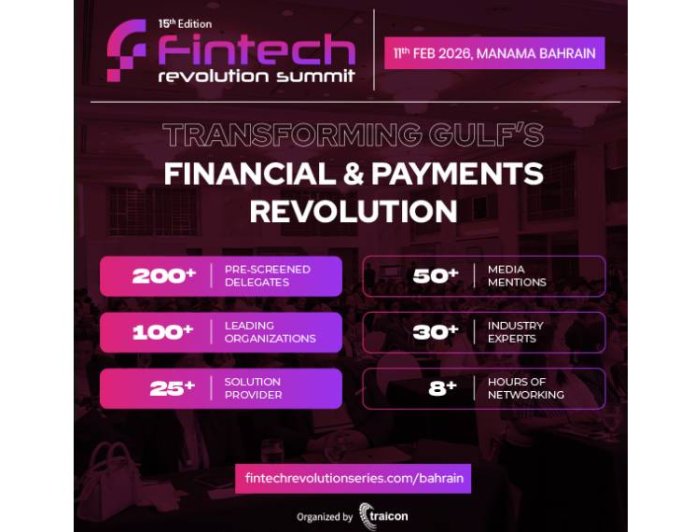 Bahrain Powers the Next Wave of Financial Innovation: Fintech Revolution Summit 2026 Announced in Manama