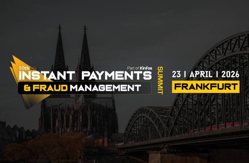 Instant Payments & Fraud Management Summit – Frankfurt, 23 April 2026