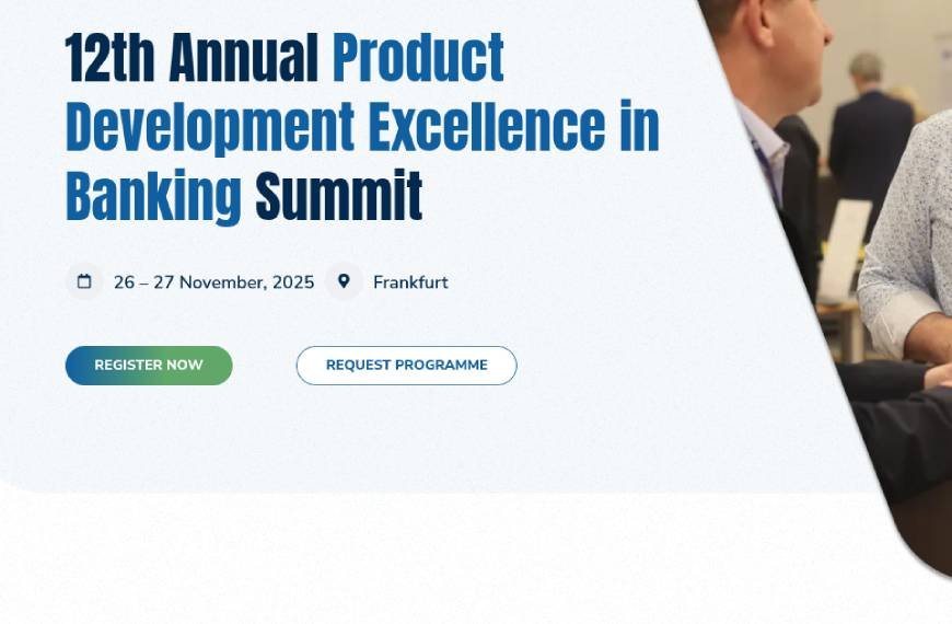 12th Annual Product Development Excellence in Banking Summit
