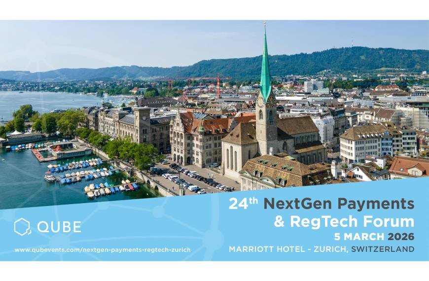The 24th NextGen Payments and RegTech Forum - Switzerland