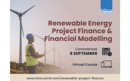 Renewable Project Finance & Financial Modelling