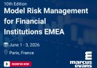 10th Edition Model Risk Management for Financial Institutions EMEA