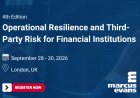 4th Edition Operational Resilience and Third-Party Risk for Financial Institutions (28-30.09.2026)