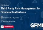 25th Edition Third Party Risk Management for Financial Institutions (26-28.10.2026)