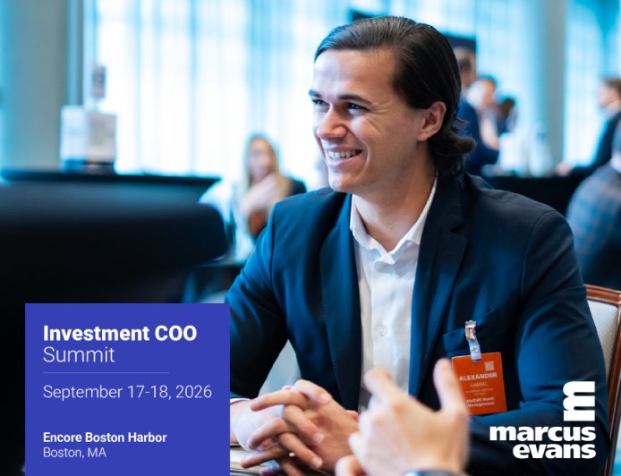 Investment COO Summit 2026 to Convene Asset Management's Most Senior Operations Leaders in Boston This September