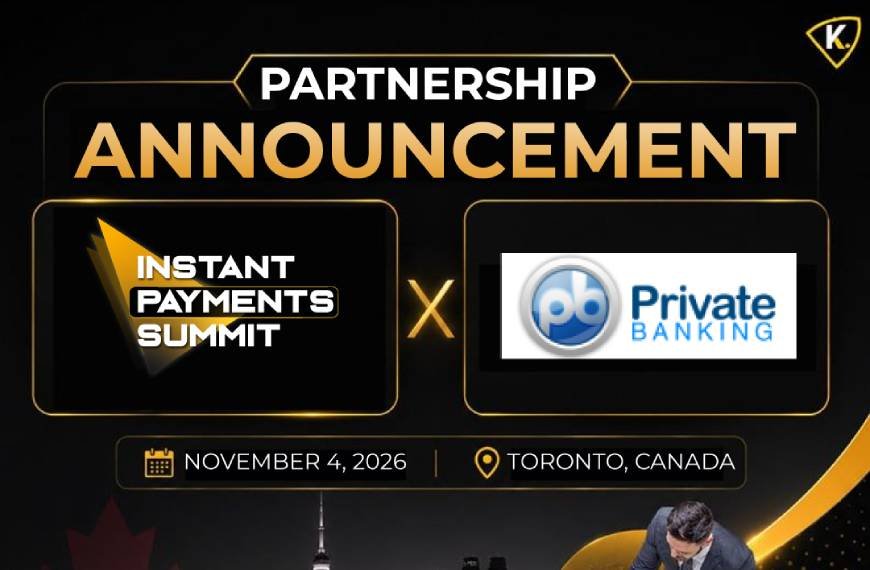 Kinfos Events Launches Instant Payments Summit Canada 2026 in Toronto