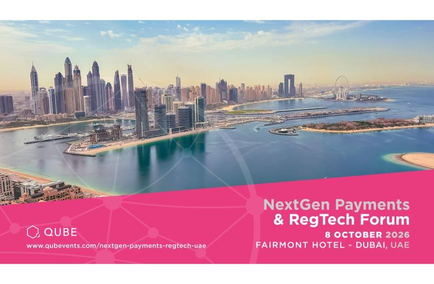 NextGen Payments & RegTech Forum - Dubai