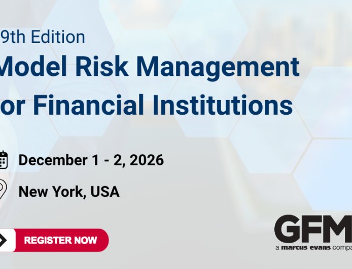 29th Edition Model Risk Management for Financial Institutions (01 - 02.12.2026)