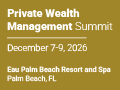 Private Wealth Management Summit (09-12-2026)